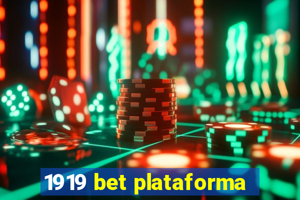 1919 bet plataforma